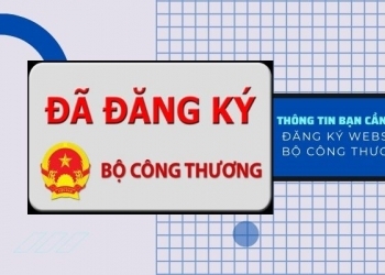 Đăng ký Bộ Công Thương là gì? Tại sao cần đăng ký website với Bộ Công Thương?