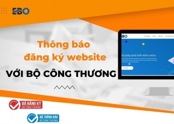 Đăng ký nhanh chóng dịch vụ Thông báo đăng ký Bộ Công Thương tại EBO